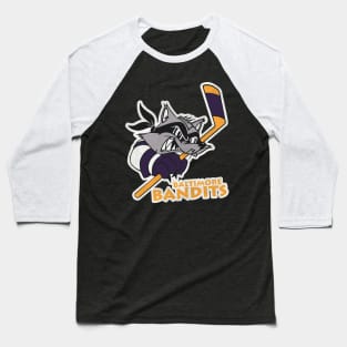 Defunct Baltimore Bandits Hockey Team Baseball T-Shirt